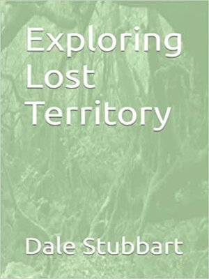 cover image of Exploring Lost Territory